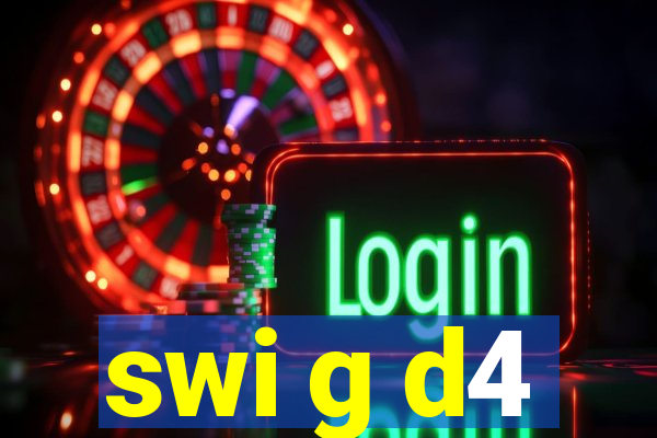 swi g d4